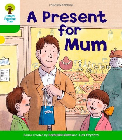 Oxford Reading Tree: Level 2: First Sentences: A Present for Mum