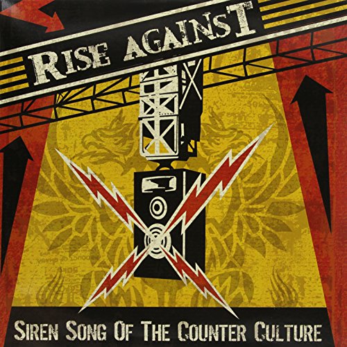 Rise Against album cover, “Siren Song of the Counter-Culture”, with bold graphics.