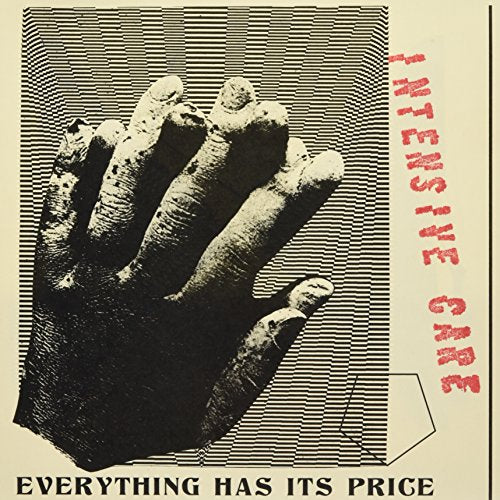 Intensive Care - Everything Has It's Price [7"] [VINYL]