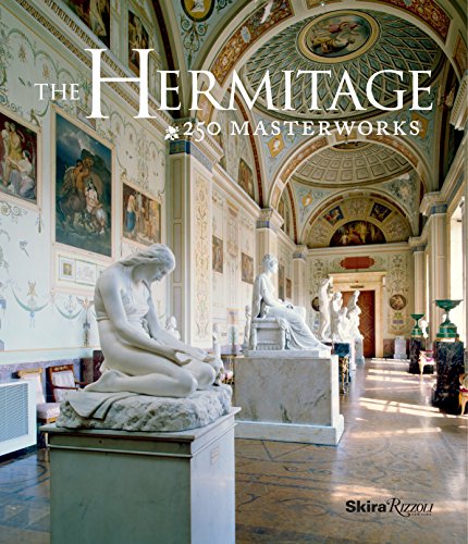 The Hermitage: 250 Masterpieces