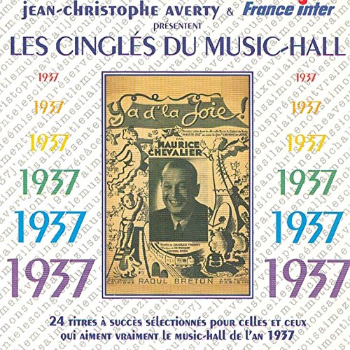 Jean-christophe Averty - Les Cingles Du Music Hall : 1937 [CD]