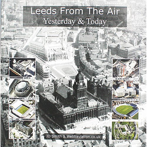 JD Smith Leeds From The Air