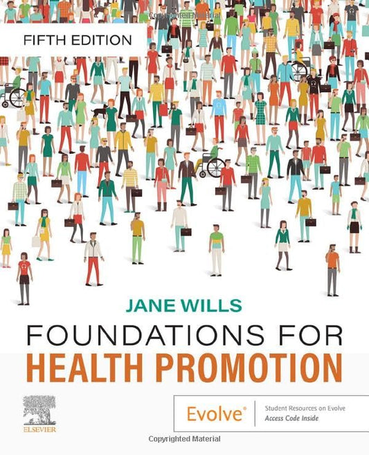 Foundations for Health Promotion (Public Health and Health Promotion)