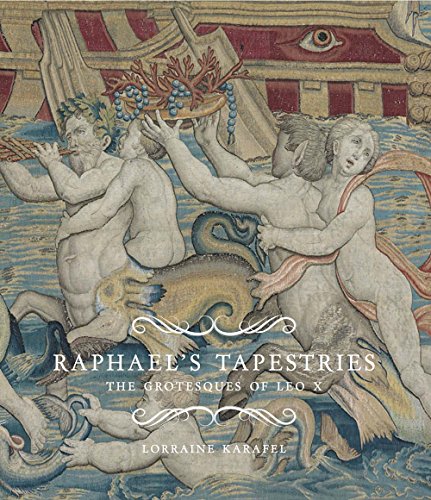 Raphaels Tapestries: The Grotesques of Leo X