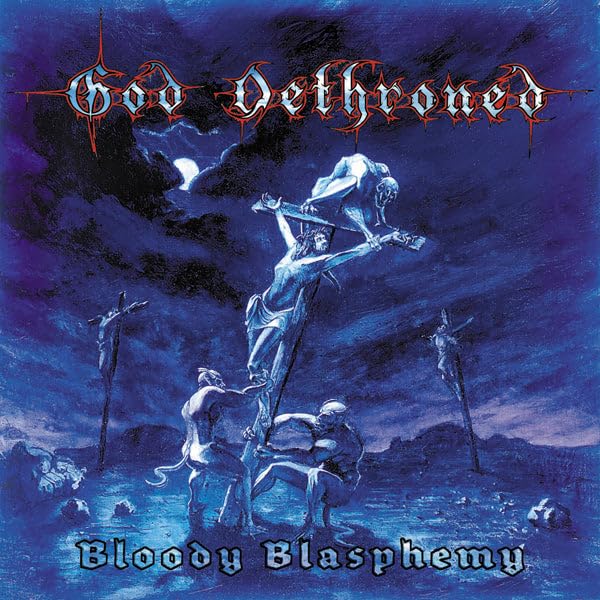 God Dethroned - Bloody Blasphemy [VINYL]