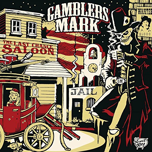 Gamblers Mark - The Last Chance Saloon  [VINYL]