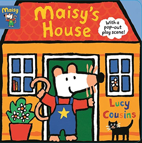 Maisy's House: with a pop-out play scene: 1