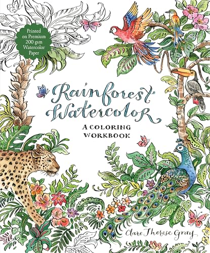 Rainforest Watercolor : A Coloring Workbook