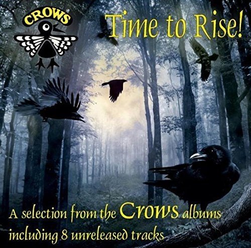 Crows - Time To Rise [CD]