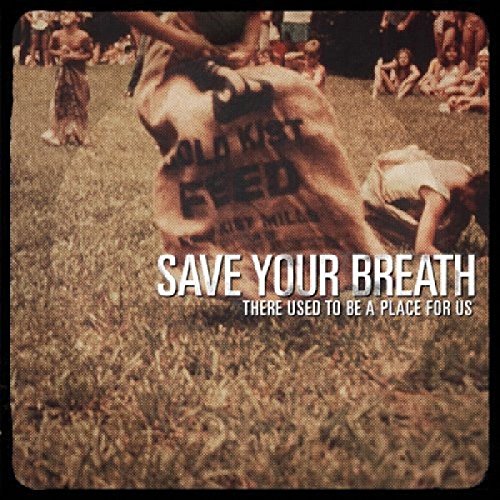 Vinyl album cover featuring people in a field with text: "Save Your Breath.
