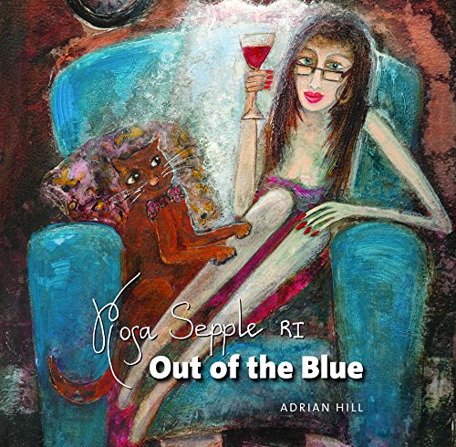 Rosa Sepple RI : SWA Out of the Blue