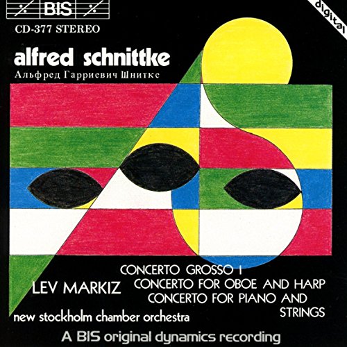 Alfred Schnittke - Schnittke: Concerto Grosso No. 1, Concerto for Oboe & Harp, Concerto for Piano & Strings [CD]