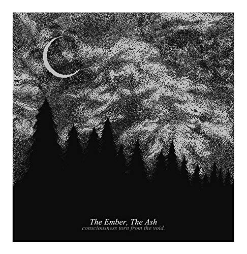 Ember The Ash, The - Consciousness Torn From The Void [CD]