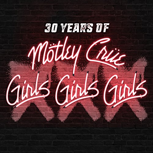 Motley Crue “Girls, Girls, Girls” album cover with red graffiti effect.