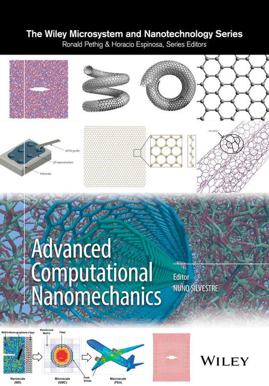 Advanced Computational Nanomechanics