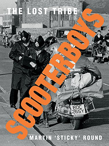 Scooterboys: The Lost Tribe (Two Finger Salute)