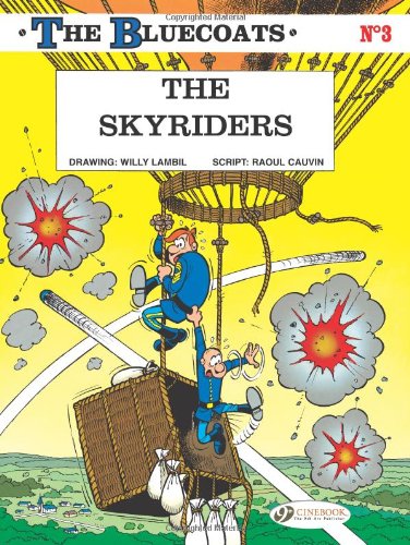 The Bluecoats: v. 3: Skyriders