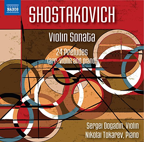 Dogadin/tokarev - Shostakovich: Violin Sonata [CD]