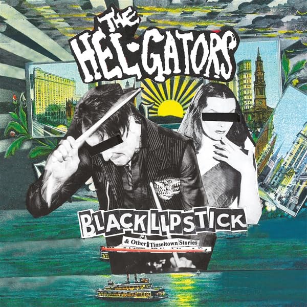 Hel-gators, The - Black Lipstick [CD]