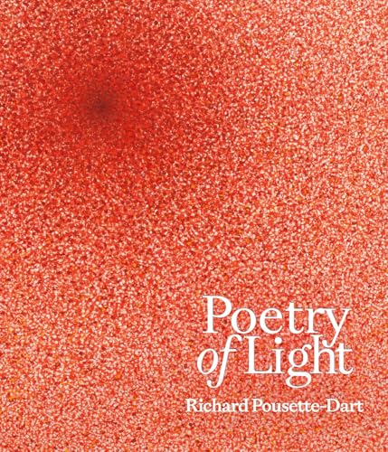 Poetry of Light : Richard Pousette-Dart