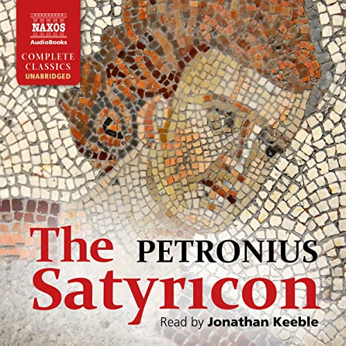 Audiobook cover for Petronius’ *Satyricon* with mosaic imagery.