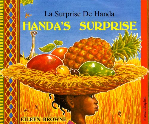Handa's Surprise [French Version]