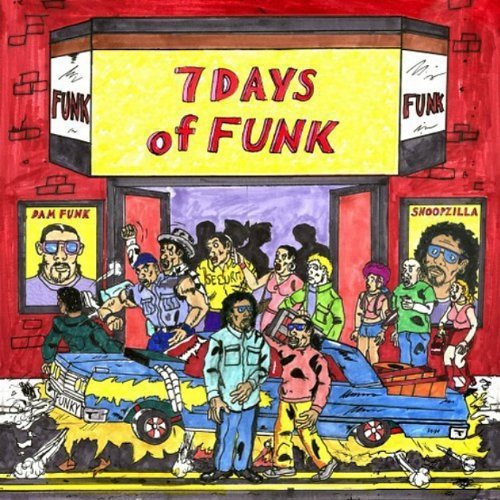 7 Days Of Funk & Dam-funk & Snoopzilla - 7 Days Of Funk [7"] [VINYL]
