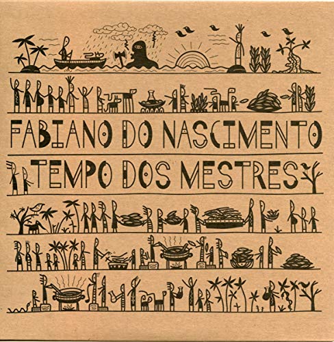 Fabiano Do Nascimento - Tempo Dos Mestres [VINYL]