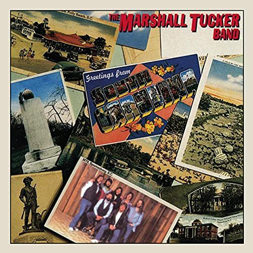 THE MARSHALL TUCKER BAND - GREETINGS FROM SOUTH CAROLINA [CD]