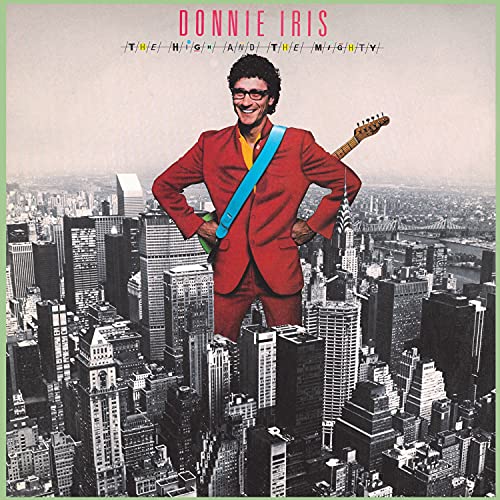 Donnie Iris - The High & The Mighty [CD]
