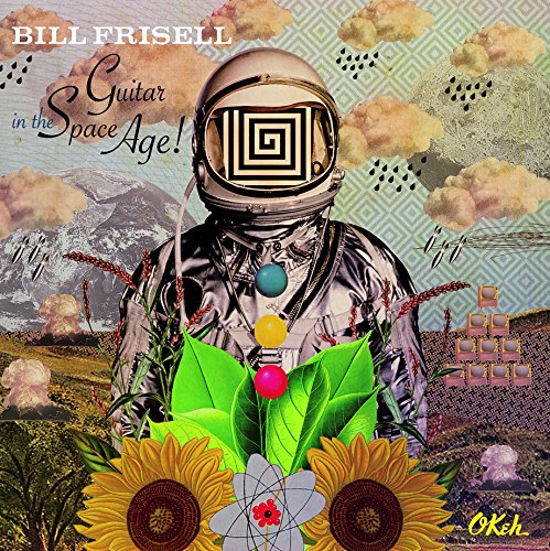 Bill Frisell - Guitar In The Spage Age [180 gm vinyl] [VINYL]