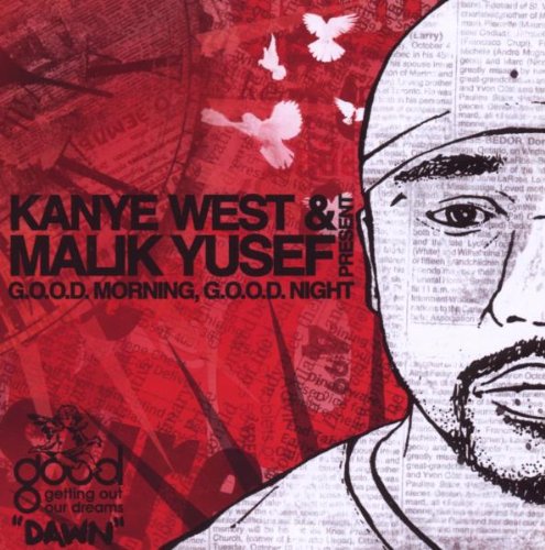 CD cover for Kanye West & Malik Yusef’s “G.o.o.d.morning-d” with red and white imagery.