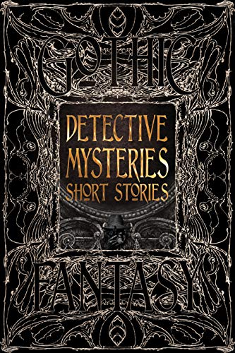 Detective Mysteries Short Stories (Gothic Fantasy)