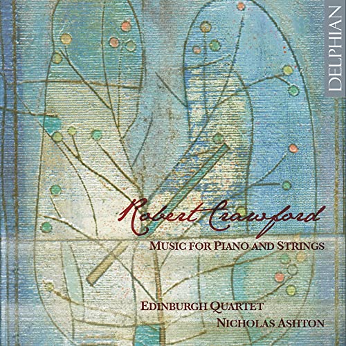Nicholas Ashton / Edinburgh Q - Robert Crawford: Music For Solo Piano; Piano Quintet [CD]