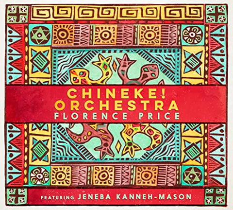 Jeneba Kanneh-mason Chineke! Orchestra - Florence Price: Piano Concerto in One Movement; Symphony No. 1 in E Minor [CD]