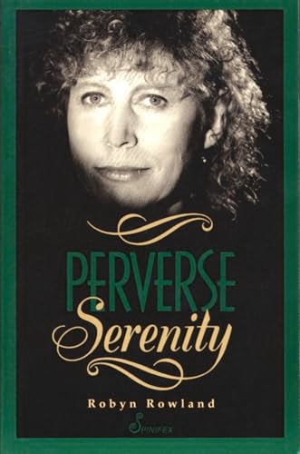 Perverse Serenity