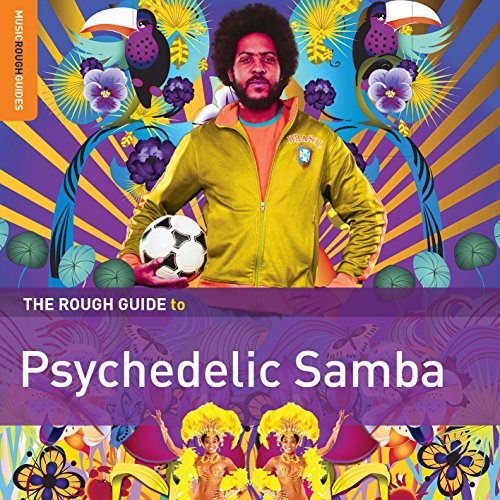 Various - The Rough Guide to Psychedelic Samba [CD]
