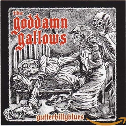 Goddamn Gallows - Gutterbillyblues [CD]