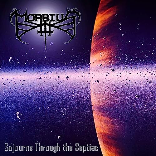 Morbius - Sojourns Through The Septiac [CD]