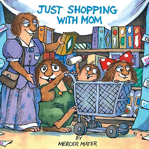 Just Shopping with Mom (Golden Look-Look Book) (Golden Look-Look Books) (Pictureback(R))