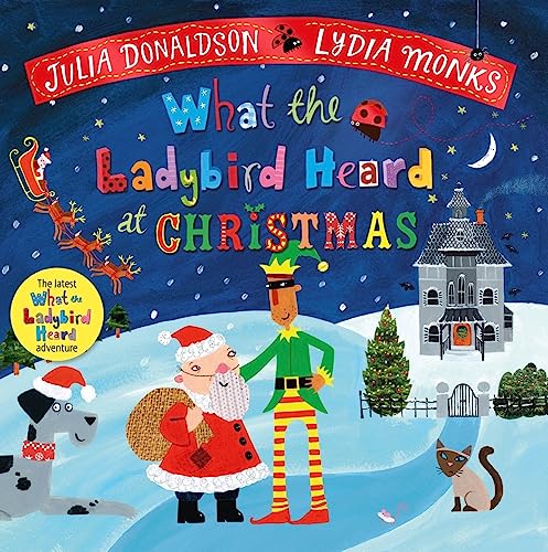 What the Ladybird Heard at Christmas : The Perfect Christmas Gift