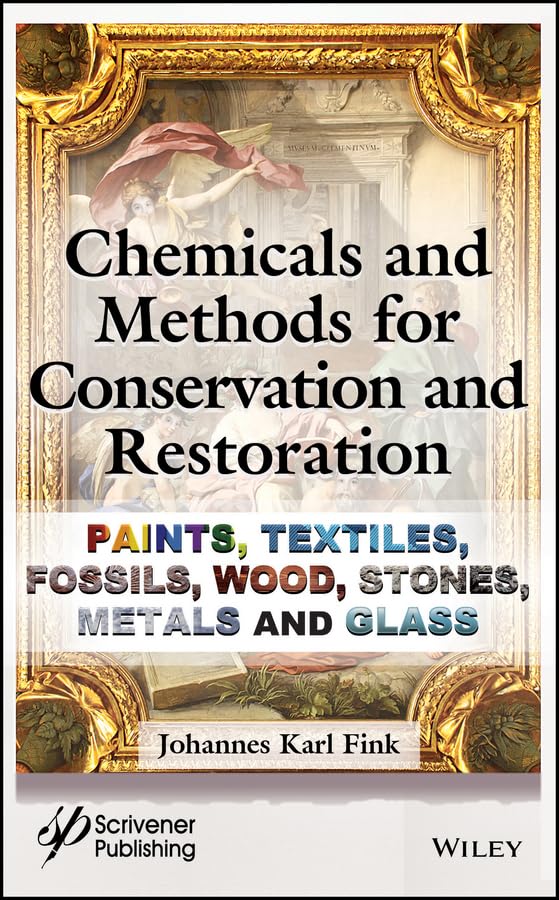 Chemicals and Methods for Conservation and Restoration: Paintings