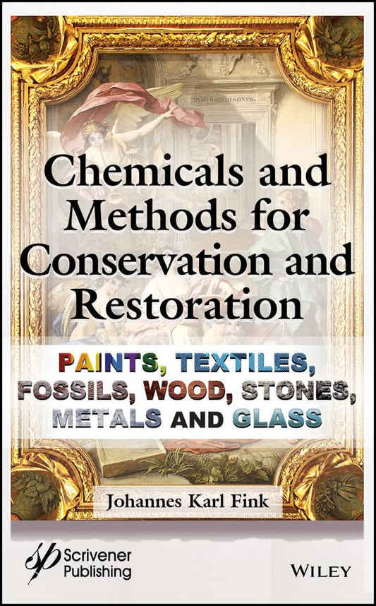 Chemicals and Methods for Conservation and Restoration: Paintings