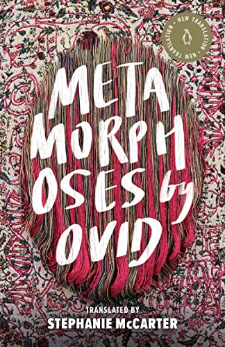 Metamorphoses (Penguin Classics Hardcover)