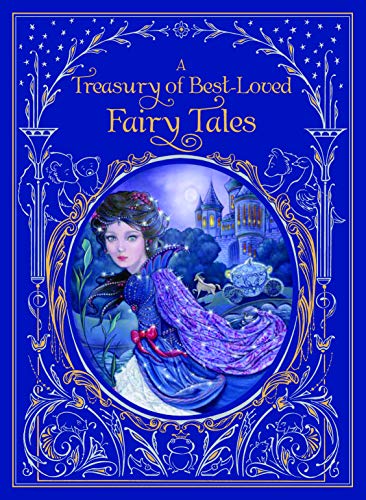 Treasury of Best-loved Fairy Tales, A (Barnes & Noble Leatherbound Classics)