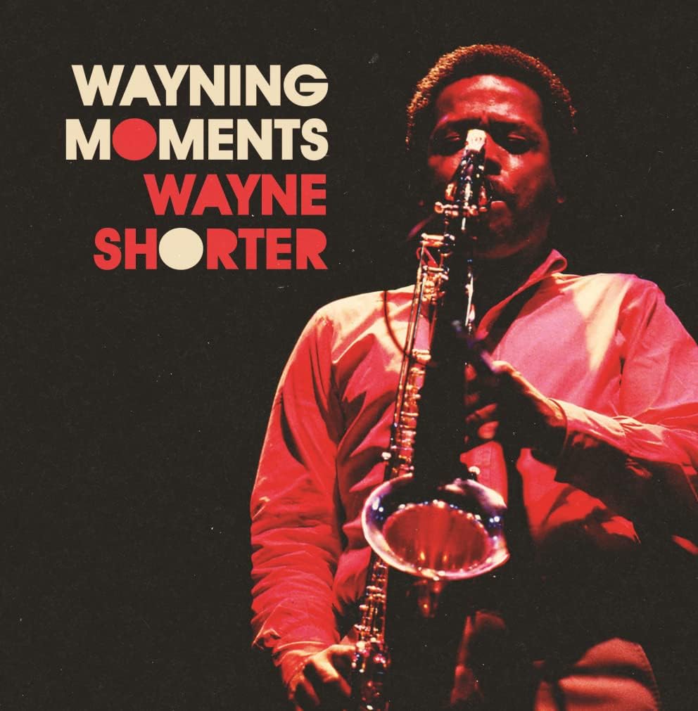 Wayne Shorter - Wayning Moments [VINYL]