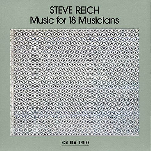 Steve Reich - Music/18 Musicians [CD]