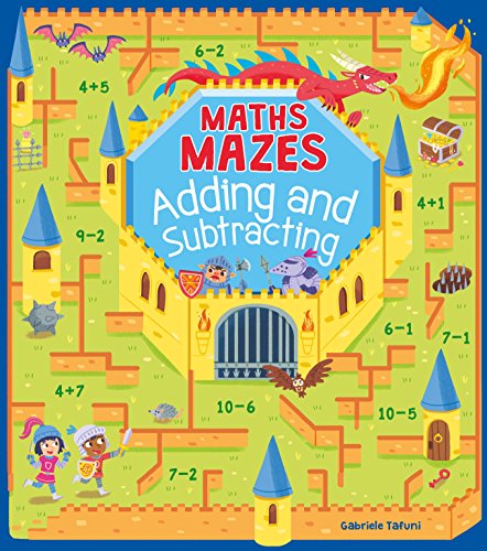 Maths Mazes: Adding and Subtracting (Super Stars Activity Books)