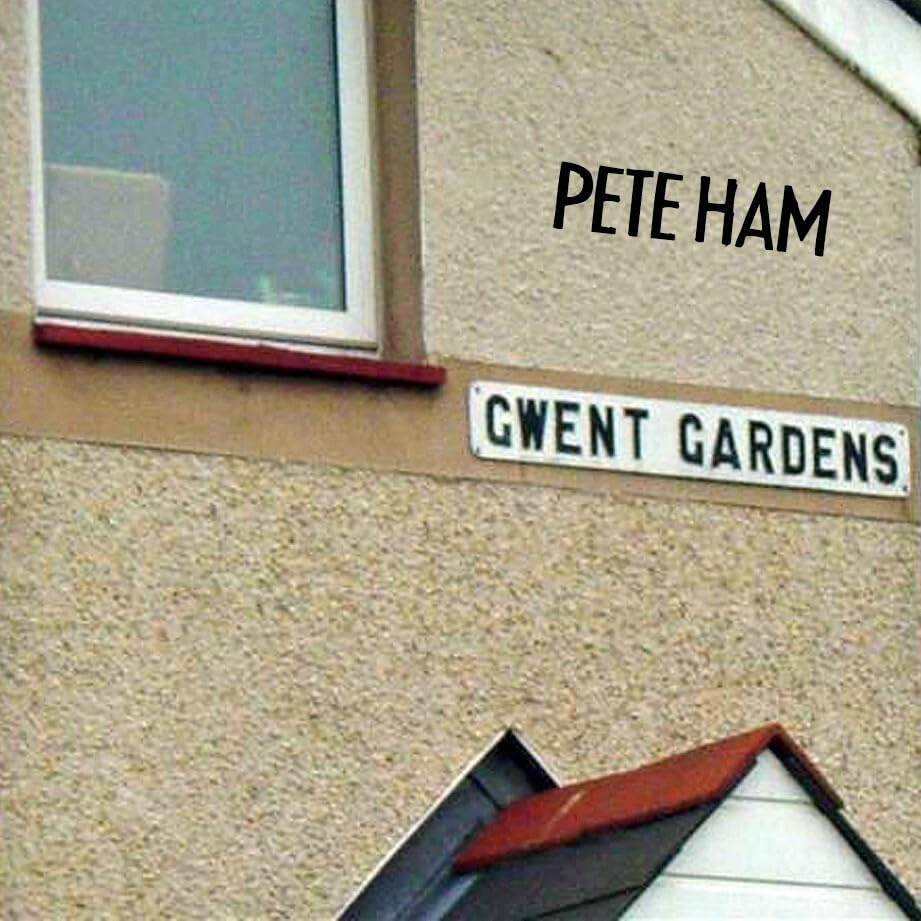 Ham Pete - Gwent Gardens [CD]