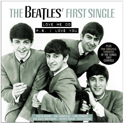 Beatles First Single - The Beatles' First Single - Love Me Do / P.S. I Love You  [VINYL]